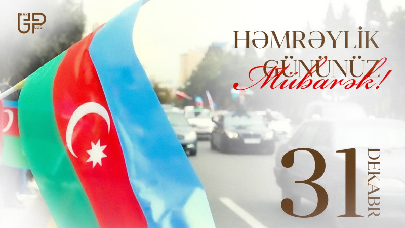 Bu gün Dünya Azərbaycanlılarının Həmrəyliyi Günüdür