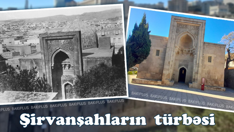 Şirvanşahların yadigarı: I Xəlilullahın dəfn olunduğu türbə