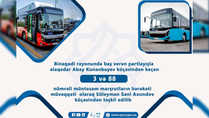 Paytaxtda 2 avtobusun marşrutu dəyişilib