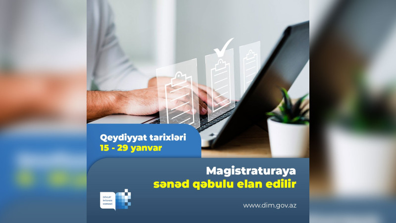 Magistraturaya sənəd qəbulu başlayıb