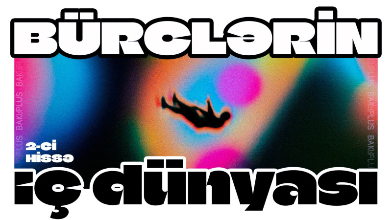 Bürclərin iç dünyası