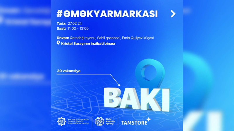 Sahil və Bakıxanovda əmək yarmarkaları keçiriləcək