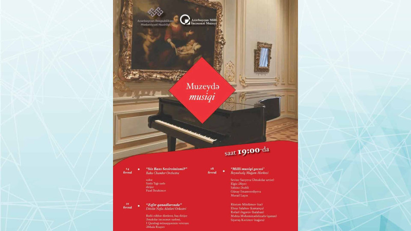 Bakıda muzeydə musiqili konsert baş tutacaq