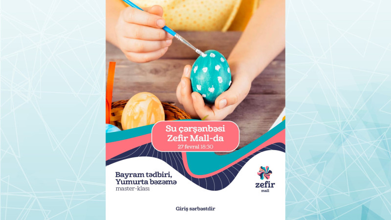 “Zefir Mall” Ticarət Mərkəzində uşaqlar üçün master-klas keçiriləcək