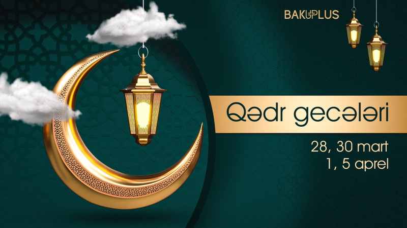 Ramazan ayı ərəfəsində keçirilən Qədr gecəsi