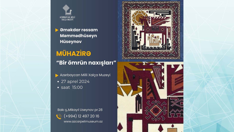Bakıda Əməkdar rəssam Məmmədhüseyn Hüseynov mühazirə keçəcək
