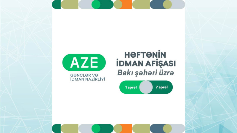 Bakıda keçiriləcək idman tədbirlərinin siyahısı açıqlanıb