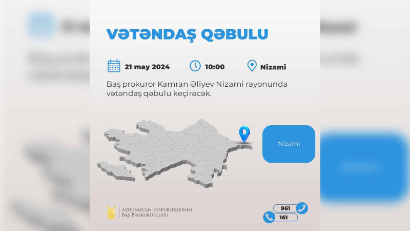 Baş prokuror və vətəndaşlar arasında görüş keçiriləcək