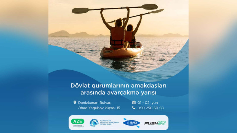 Bakıda dövlət qurumları əməkdaşları avarçəkmə üzrə yarışacaqlar