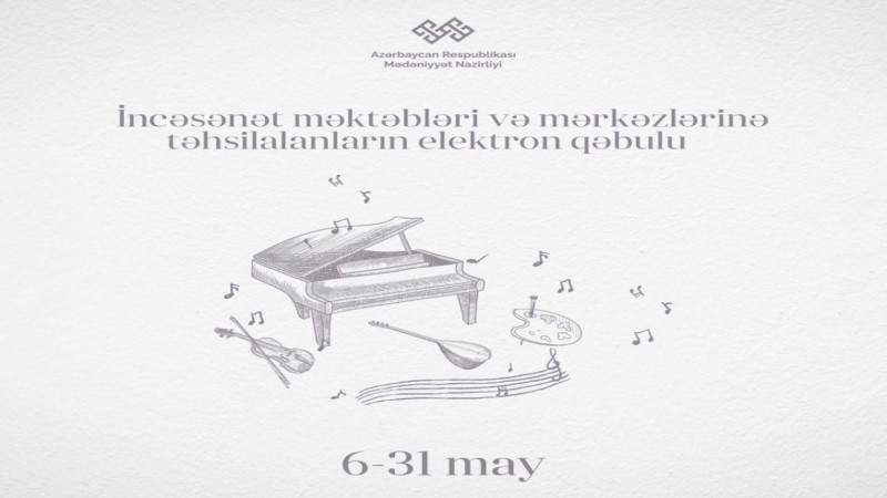 Musiqi məktəblərinə qəbul başlanıb