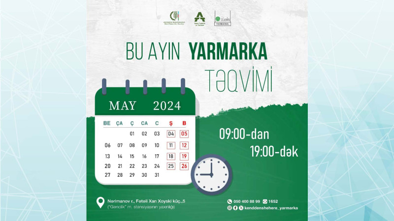 “Kənddən Şəhərə” yarmarkası növbəti dəfə keçiriləcək
