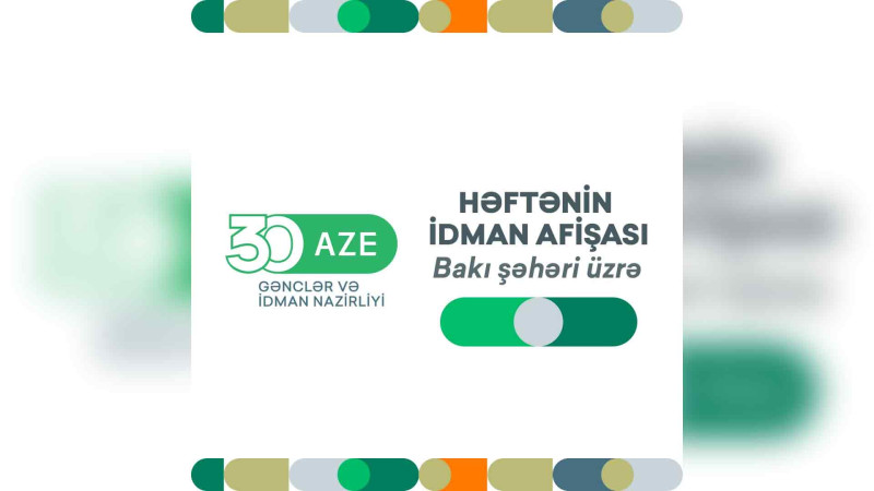 Bu ay Bakıda iki idman yarışı təşkil olunacaq