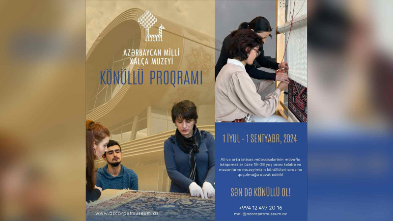 Xalça muzeyində könüllülük proqramı təşkil olunacaq