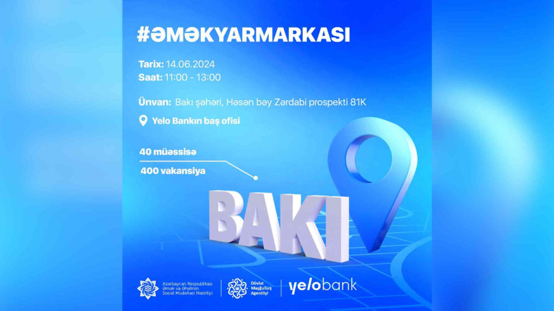 Yasamalda əmək yarmarkası baş tutacaq