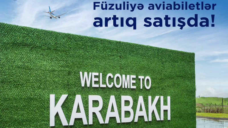 Bakıdan Füzuliyə aviabiletlər satışa çıxarılıb