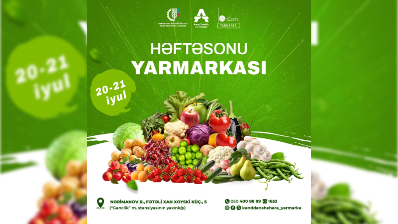 Bakıda “Kənddən Şəhərə” həftəsonu yarmarkası keçiriləcək