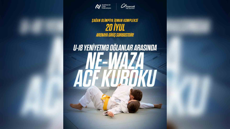 Bakıda yeniyetmələr arasında cüdo üzrə “Ne-vaza” ACF Kuboku baş tutacaq