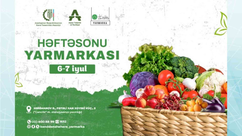 Bakıda “Kənddən Şəhərə” yarmarkası keçiriləcək
