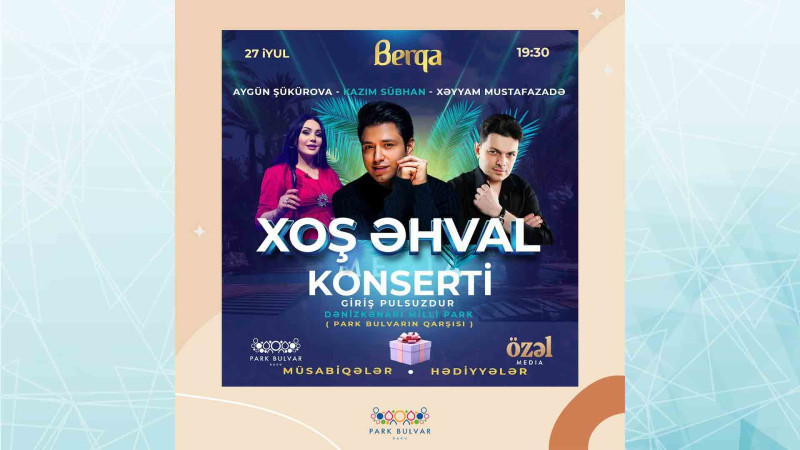 Bulvarda “Xoş Əhval” adlı konsert olacaq
