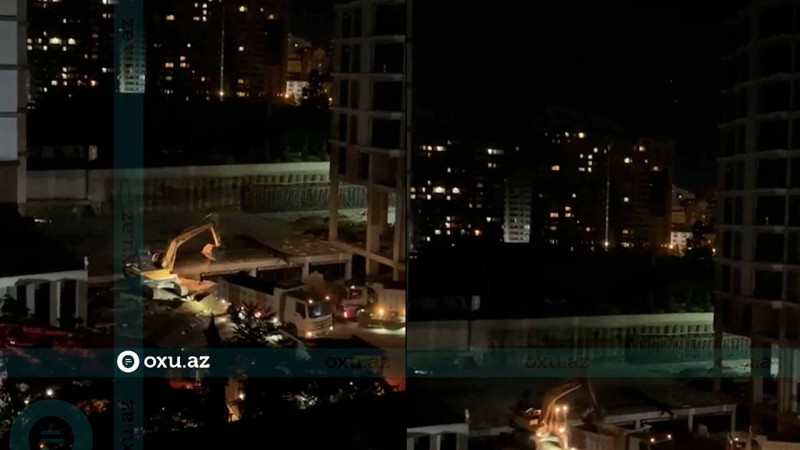 Bakı sakinləri mərkəzdə gecə saatlarında tikinti aparılmasından narazıdırlar