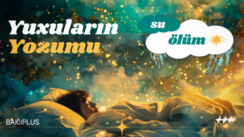 Yuxuların yozumu: Ölüm və Su