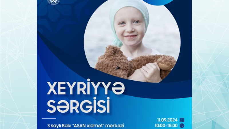 Həyat xilas etməyə sən də qatıl xeyriyyə sərgisi baş tutacaq