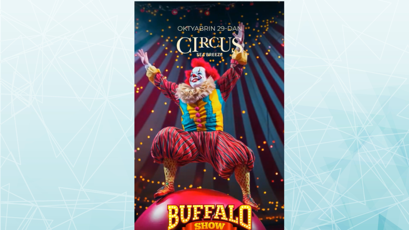 “Circus Sea Breeze”də “Buffalo Show” baş tutacaq