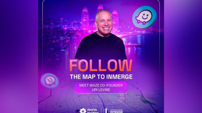 “Waze” şirkətinin həmtəsisçisi Bakıya gəlir
