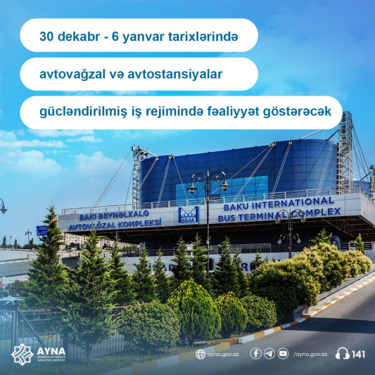 Avtovağzallar gücləndirilmiş iş rejimində fəaliyyət göstərəcək