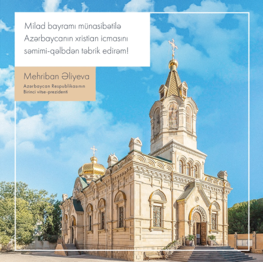 Mehriban Əliyeva xristian icmasını təbrik etdi