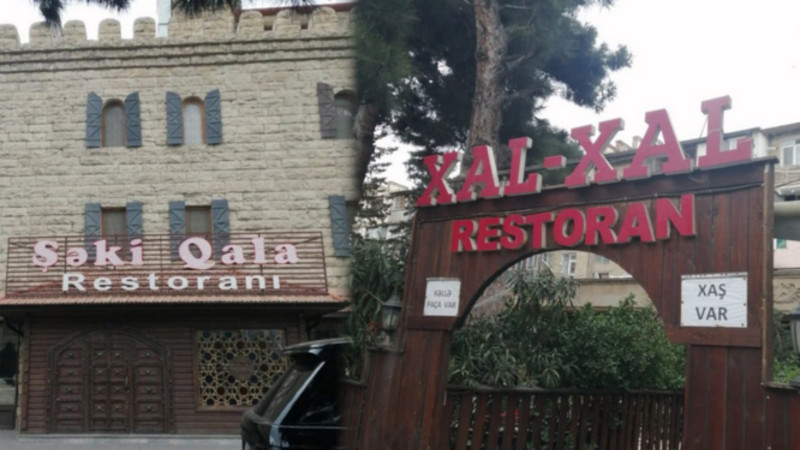 “Şəki Qala” və “Xal-xal” restoranlarının sökülməsi ilə bağlı RƏSMİ AÇIQLAMA