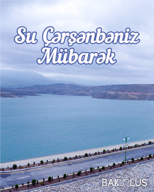 Bu gün su çərşənbəsidir!