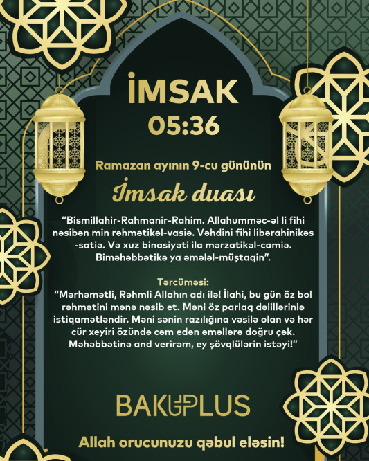 Ramazan ayının doqquzuncu gününün imsak, iftar və namaz vaxtları