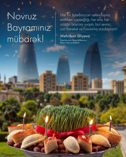 Mehriban Əliyeva Novruz bayramı ilə bağlı paylaşım edib