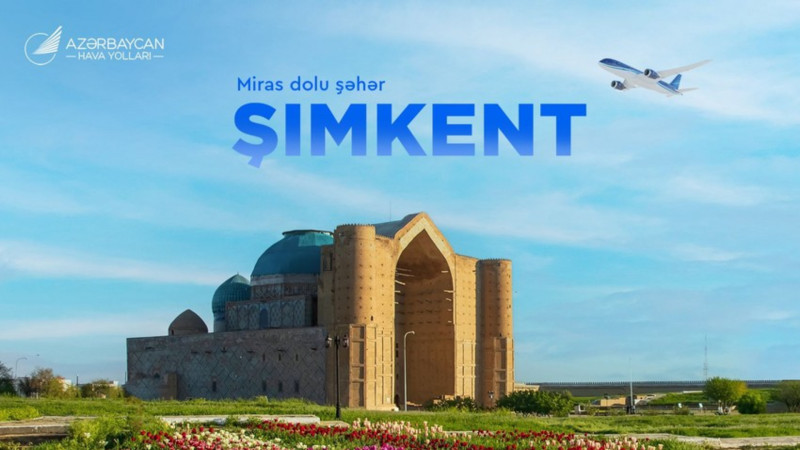 AZAL Bakıdan Şımkentə reys açır