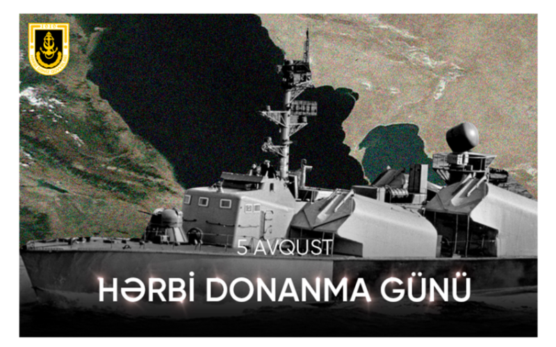 Azərbaycan Hərbi Donanması Günüdür