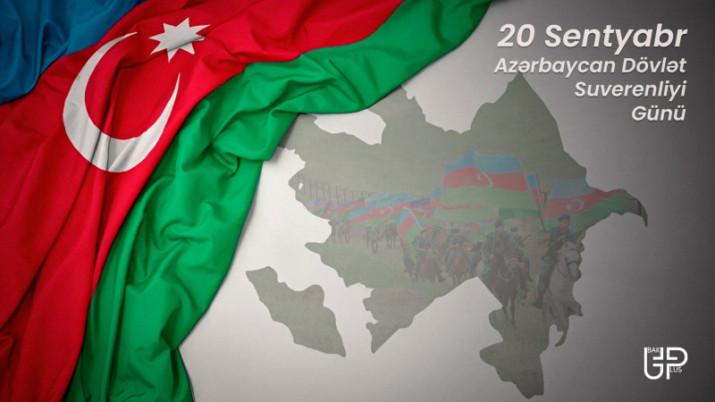 20 sentyabr Azərbaycan Dövlət Suverenliyi Günüdür