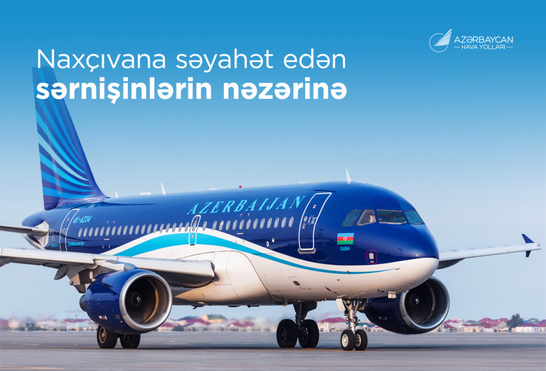 AZAL Naxçıvana artan tələbatla bağlı sərnişinlərə müraciət edib