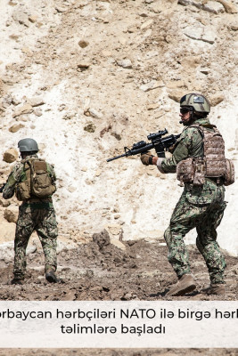 Azərbaycan hərbçiləri NATO ilə birgə hərbi təlimlərə başladı