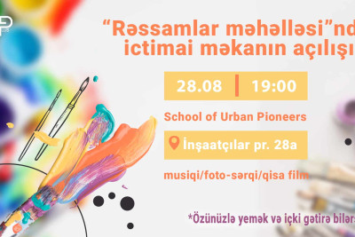 Bakıda “Rəssamlar məhəlləsi”nin açılış mərasimi keçiriləcək