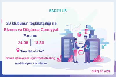 Bakıda 3D klubunun təşkilatçılığı ilə forum keçiriləcək