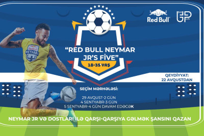 “Red Bull Neymar Jr’s Five Azerbaijan 2021” seçim mərhələsinə qeydiyyat başlayır