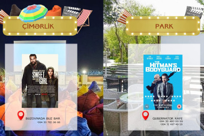 Çimərlikdə yoxsa parkda film izləyəcəyinizi indidən seçə bilərsiniz