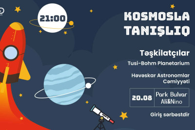 Bakıda “Kosmosa Səyahət” adlı aksiya təşkil olunacaq