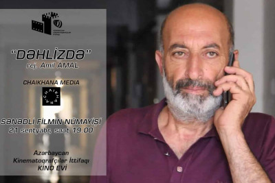 Azərbaycan Kinematoqrafçılar İttifaqında film nümayişi olacaq
