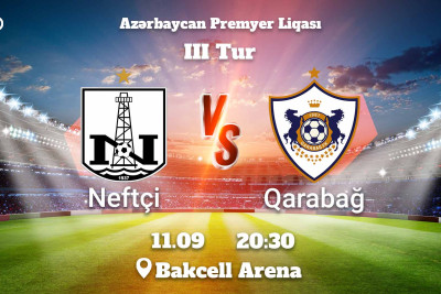 Neftçi–Qarabağ matçının keçiriləcəyi yer və saat bəlli olub