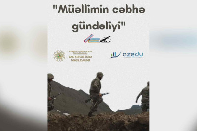 Bakı məktəblərdə “Müəllimin cəbhə gündəliyi” layihəsinə start verilib