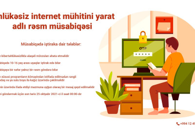 “Təhlükəsiz internet mühitini yarat” adlı rəsm müsabiqəsinə start verilib
