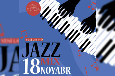 Bakıda “Jazz Mix” adlı konsert taxirə salınıb - xəbər yenilənib