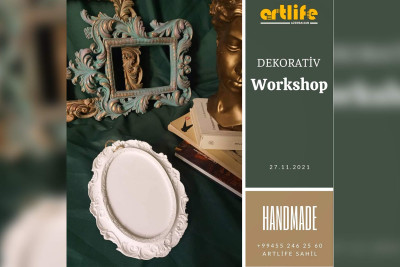 Bakıda "DEKORATIV WORKSHSOP" keçiriləcək